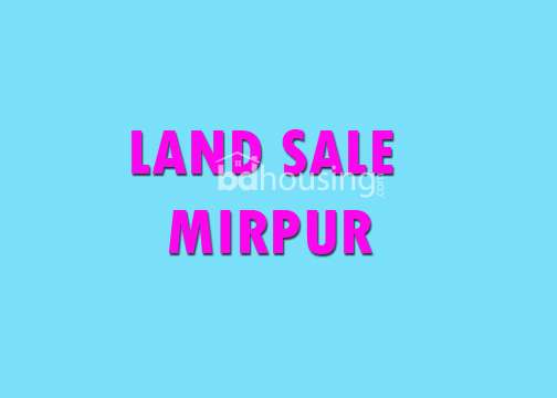 Land Sell Mirpur, Residential Plot at Mirpur 1