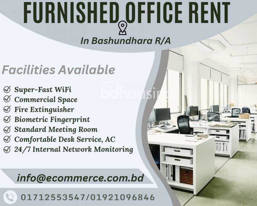 Furnished Serviced Office Space Rent In Bashundhara R/A, Office Space at Bashundhara R/A