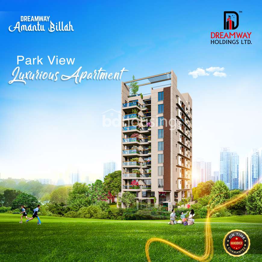 Dreamway Amantu Billah, Park View, Apartment/Flats at Jolshiri Abason